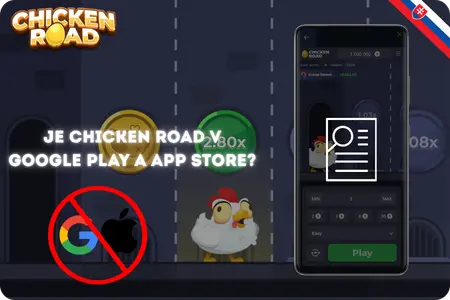 Je Možné Stiahnuť Aplikacia Chicken Road z Google Play a App Store?